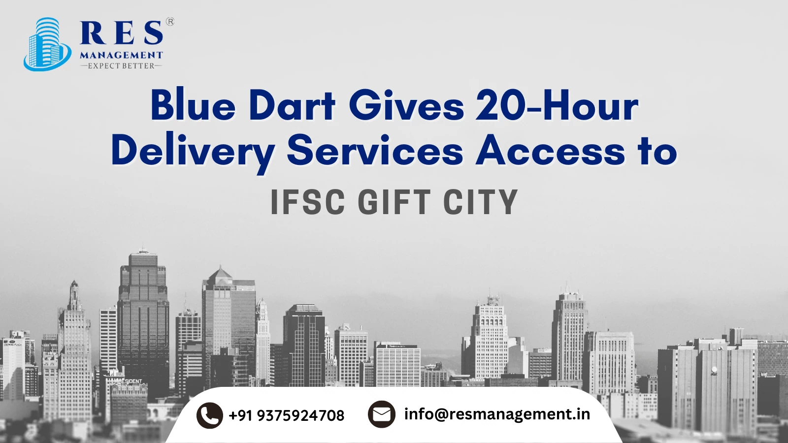 Blue Dart Gives 20-Hour Delivery Services Access to IFSC GIFT City